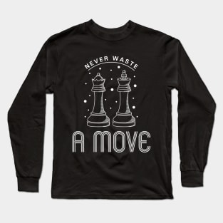 NeverThis design is the perfect gift for a birthday, Christmas or any other occasion and celebration. It is suitable for women, men and their children ( girls and boys ). waste a move Long Sleeve T-Shirt